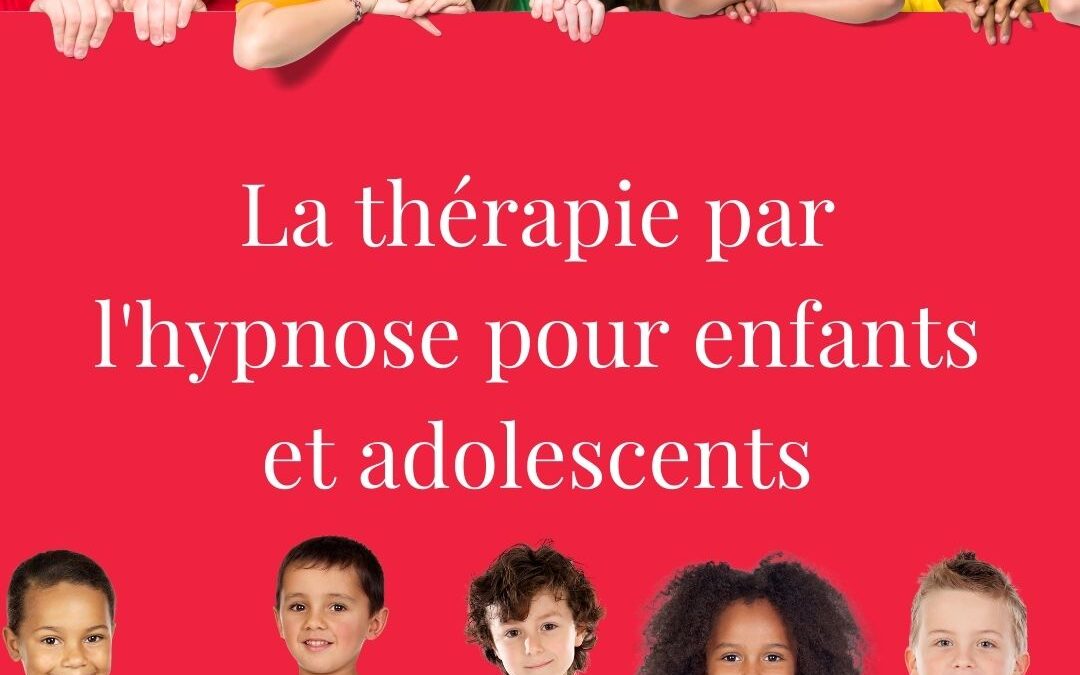 L’hypnothérapie pour les enfants et adolescents